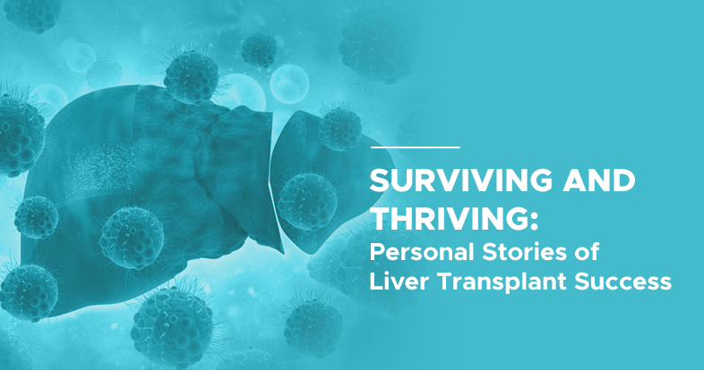 surviving and thriving journey towards liver transplant success